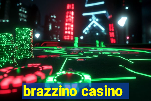 brazzino casino