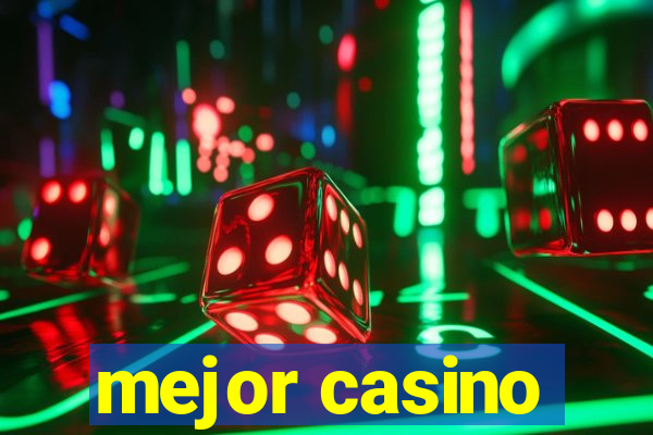 mejor casino