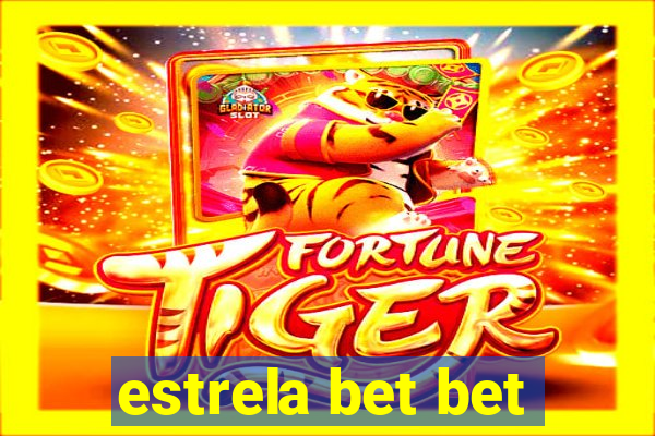 estrela bet bet