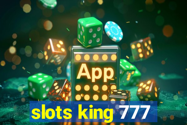 slots king 777