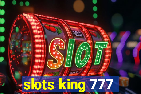 slots king 777