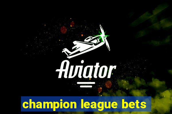 champion league bets