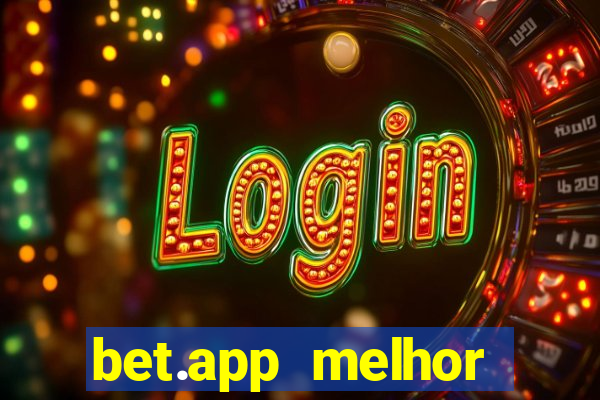 bet.app melhor horário para jogar