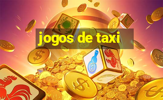 jogos de taxi