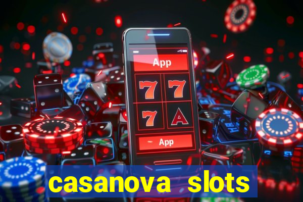 casanova slots lounge club