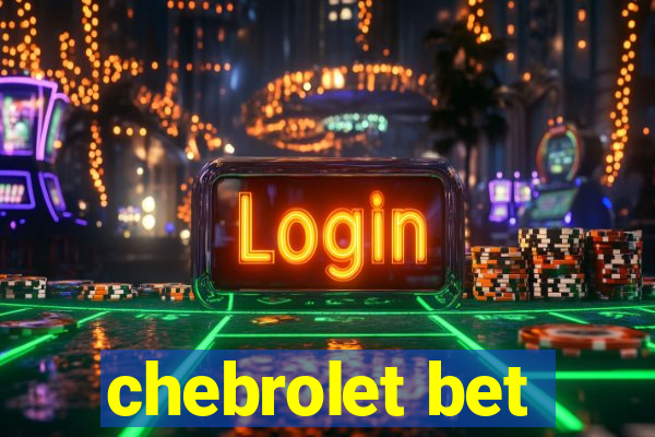 chebrolet bet