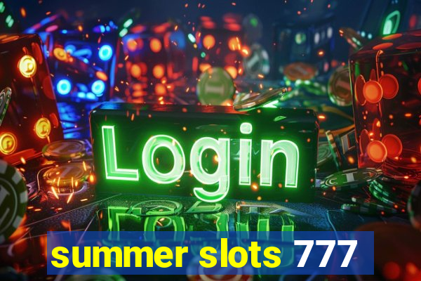 summer slots 777