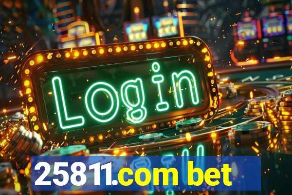 25811.com bet