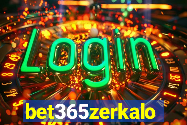 bet365zerkalo