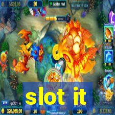 slot it