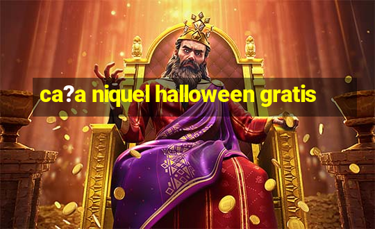 ca?a niquel halloween gratis