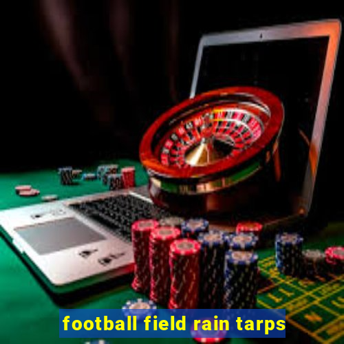 football field rain tarps