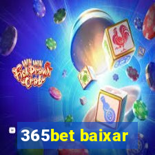 365bet baixar