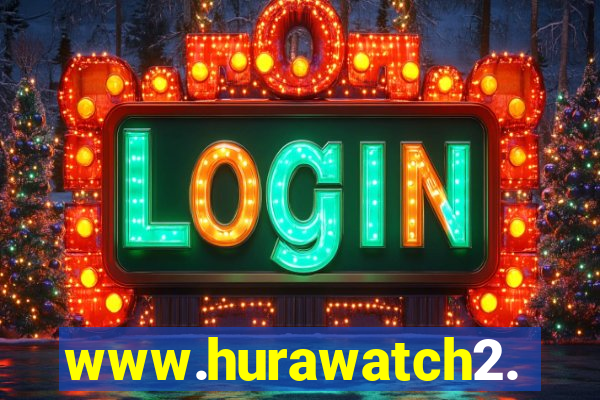 www.hurawatch2.to