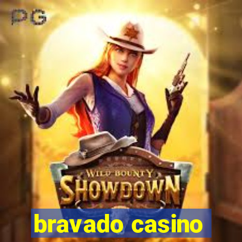 bravado casino