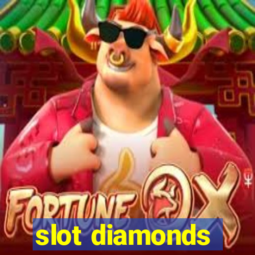 slot diamonds