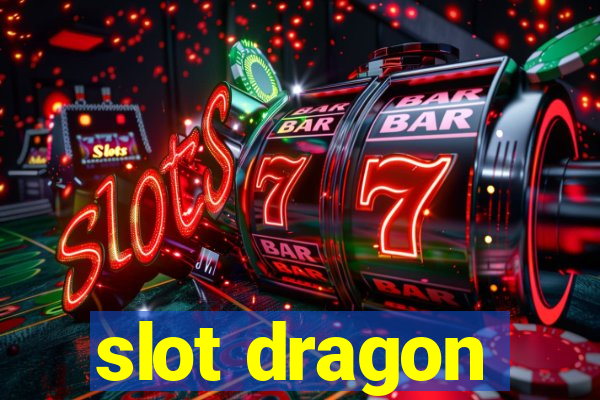 slot dragon