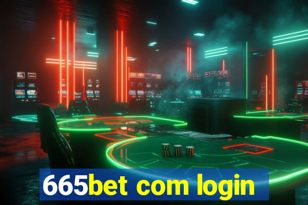 665bet com login