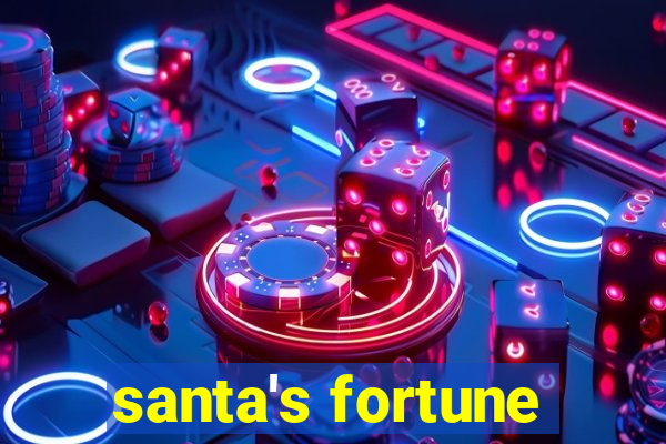 santa's fortune