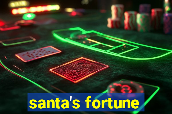 santa's fortune