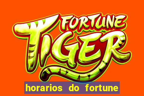 horarios do fortune tiger hoje