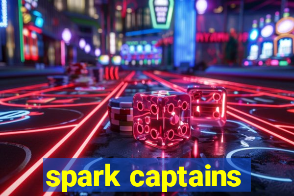 spark captains