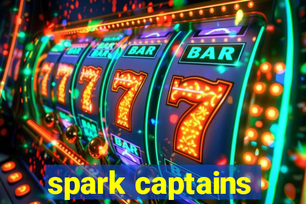 spark captains