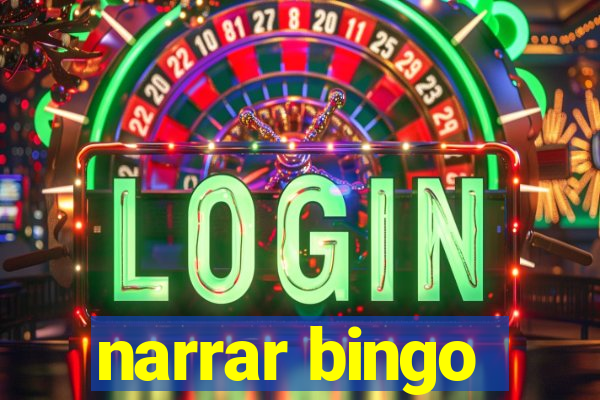 narrar bingo