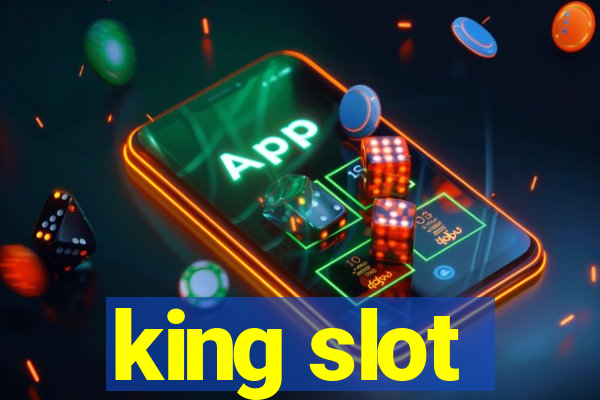 king slot