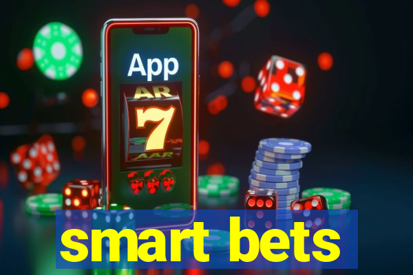 smart bets