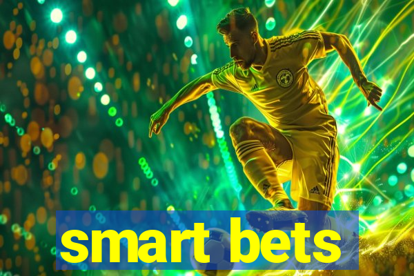 smart bets