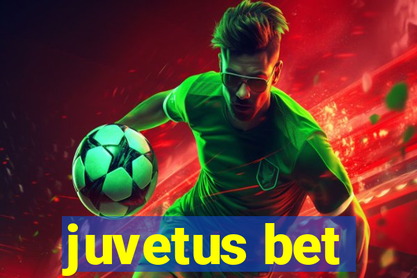 juvetus bet