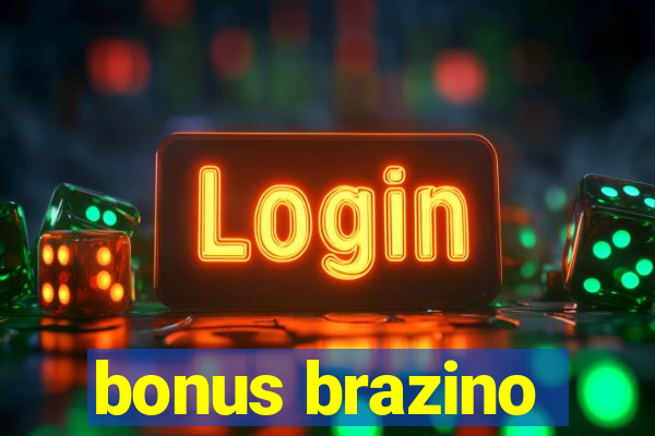 bonus brazino