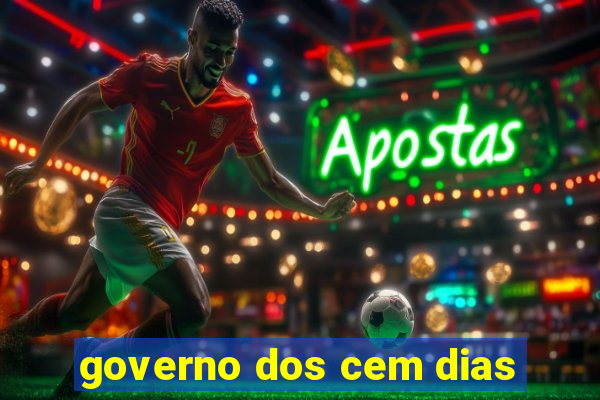 governo dos cem dias