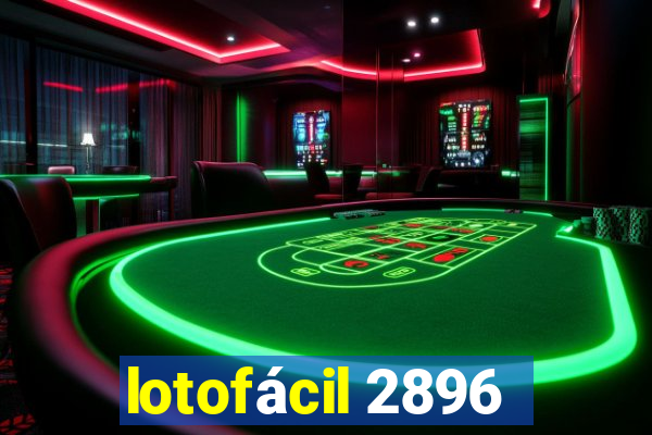 lotofácil 2896