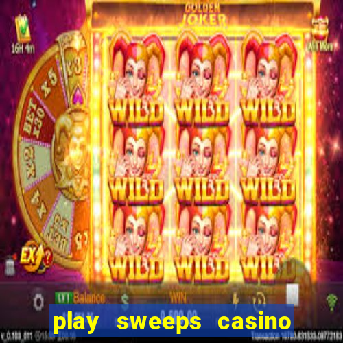 play sweeps casino slot reels