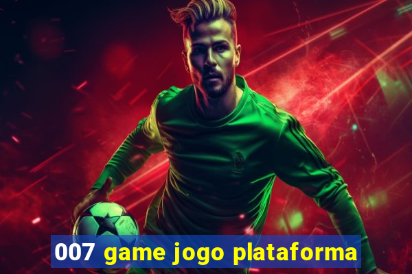 007 game jogo plataforma