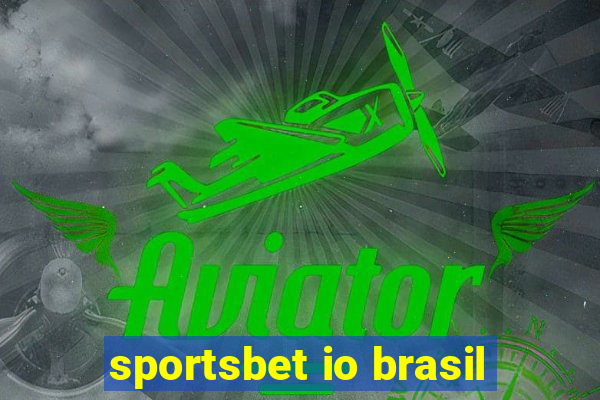 sportsbet io brasil