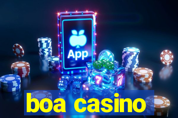 boa casino