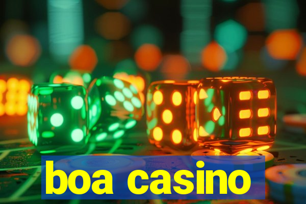 boa casino