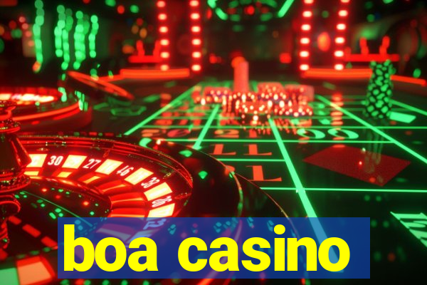 boa casino