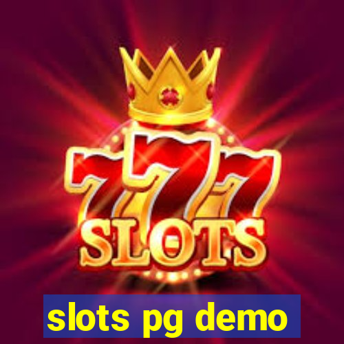 slots pg demo