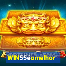 WIN55éomelhor