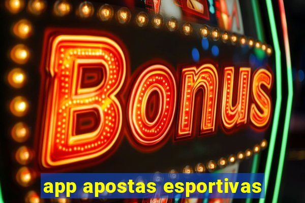 app apostas esportivas