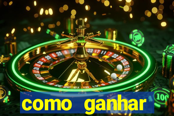 como ganhar dinheiro nas slots online