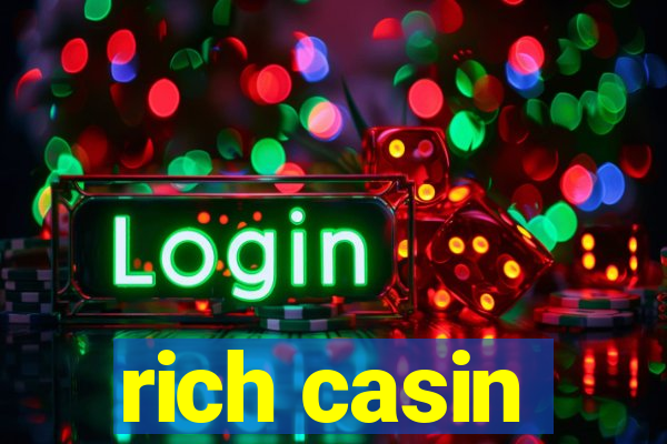 rich casin