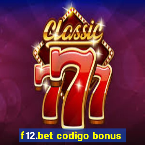 f12.bet codigo bonus