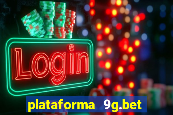 plataforma 9g.bet é confiável