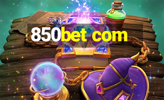 850bet com