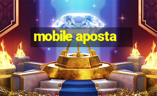 mobile aposta